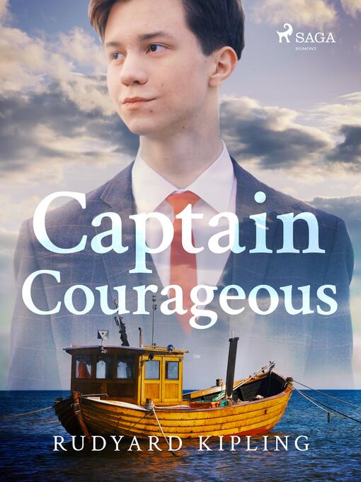 Title details for Captain Courageous by Rudyard Kipling - Available